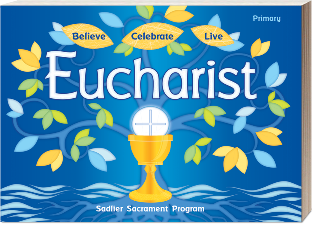 Believe-Celebrate-Live-Eucharist-Primary-Request-a-Sample