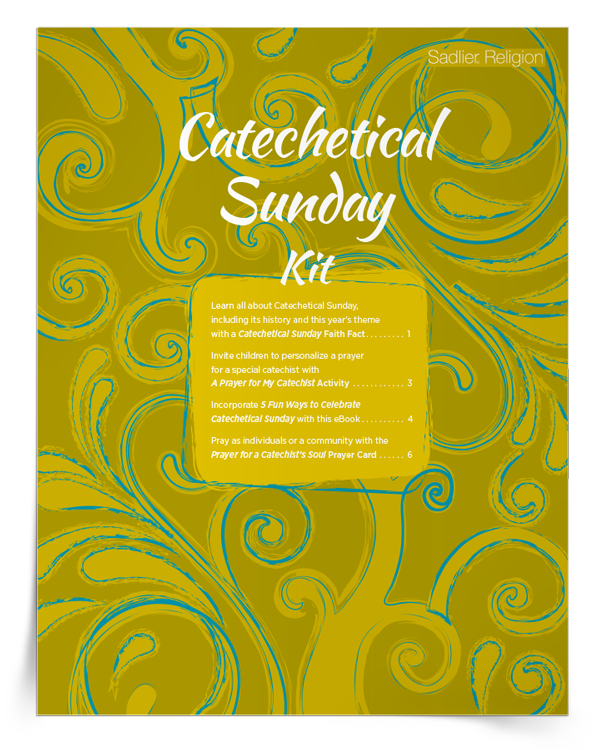 Catechetical Sunday Kit Download Sadlier Religion