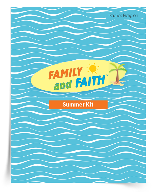 family-and-faith-summer-kit