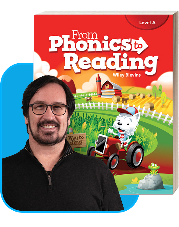 From Phonics to Reading by Wiley Blevins