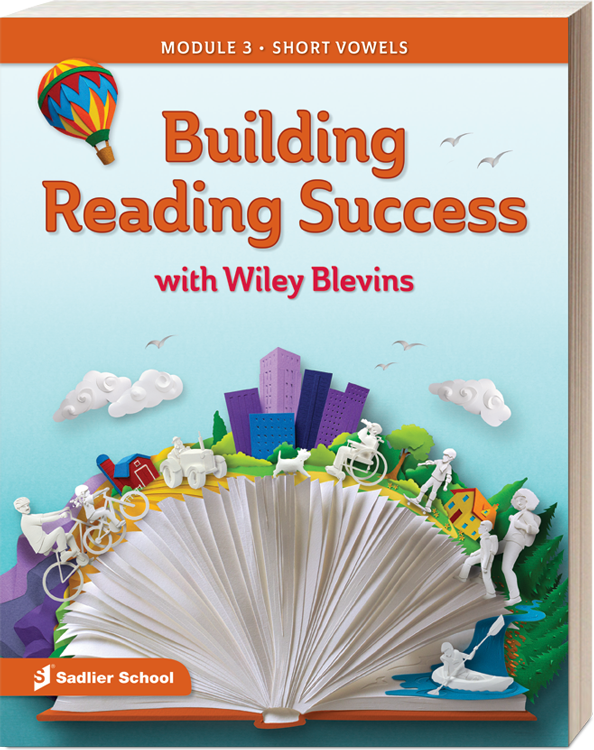 Building Reading Success with Wiley Blevins Request a Sample Sadlier School