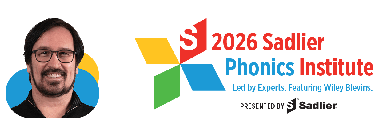 2026-sadlier-phonics-institute-led-by-experts-featuring-wiley-blevins