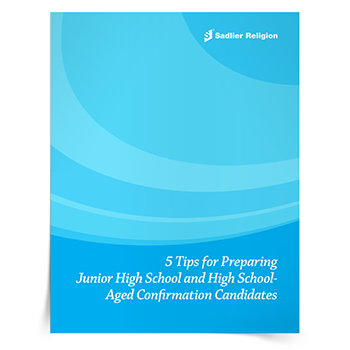 5-Tips-for-Preparing-Junior-High-School-and-High-School-Aged-Confirmation-Candidates-eBook